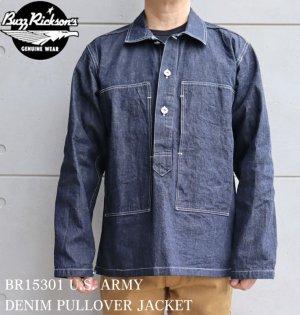 画像1: BUZZ RICKSONS バズリクソンズ BR15301 U.S. ARMY DENIM PULLOVER JACKET USアーミー デニム プルオーバー ジャケット コットン100％ ブルーデニム 使用 アウター ジャケット ワークスタイル ミリタリー