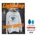 LIGHTNING 2025 4月号 vol.372 「Focus on SWEAT SHIRTS! ヴィンテージから新作までボクらの定番はスウェットだ!」　 雑誌 ヘリテージ ライトニング 