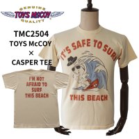 TOYS McCOY トイズマッコイ TMC2504 CASPER TEE "IT'S SAFE TO SURF" プリントTシャツ キャスパー ビッグウェイブ サーフボード キャバルリーハット 半袖Tシャツ コットン 100% 日本製