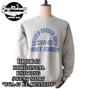 画像1: BUZZ RICKSON'S バズリクソンズ BR69645 HORIZONTAL KNITTING SWEAT SHIRT “CVA-67 J.F. KENNEDY” ホリゾンタル・ニッティング スウェットシャツ スウェット CVA-67 ジョン・F・ケネディ ミリタリー
