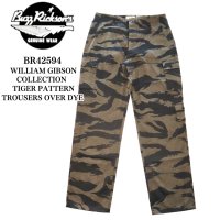 BUZZ RICKSON'S バズリクソンズ BR42594 WILLIAM GIBSON COLLECTION BLACK TIGER PATTERN TROUSERS OVER DYE ウィリアムギブソンコレクション ブラックタイガーパターン トラウザーズ  オーバーダイ アーミーパンツ アーミートラウザーズ  ARMY タイガーカモフラージュ ウィリアムギブソン ブラックシリーズ