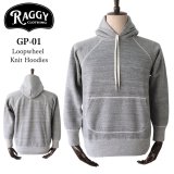 RAGGY ラギー GP-01 Loopwheel Knit Hoodies ループホイールニットフーディー スウェット パーカー ポケット ドラポケ ラグランスリーブ