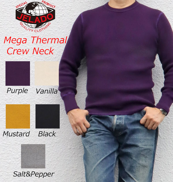 JELADO ジェラード メガサーマル 新色登場！！ Mega Thermal Crew Neck ...