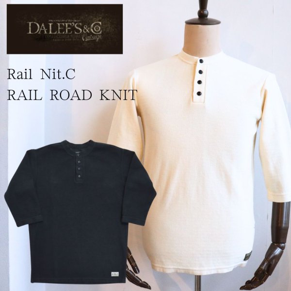 画像1: DALEE'S ダリーズ Rail Nit.C...RAIL ROAD KNIT 七分袖 レイルロードニット Tシャツ 特殊ピケニット 1920年代 ワークニット ハニカム 伸縮性 ヘンリーネック ニット 薄手 7分袖Tシャツ Tシャツ トップス 日本製 (1)