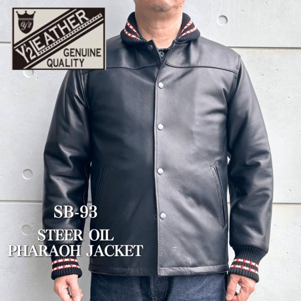 ジャケット・アウター Y.A.Y Y'2 LEATHER ワイツーレザー SB-93 STEER OIL PHARAOH JACKET