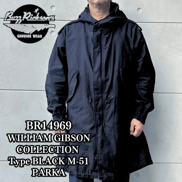 画像1: BUZZ RICKSON'S バズリクソンズ BR14969 WILLIAM GIBSON COLLECTION Type BLACK M-51 PARKA ウィリアムギブソンコレクション ブラックM-51パーカー M-51 フィールドパーカー モッズコート 小説家 ウィリアムギブソン ブラックシリーズ (1)