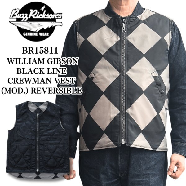 画像1: BUZZ RICKSON'S バズリクソンズ BR15811 WILLIAM GIBSON COLLECTION BLACK LINE CREWMAN VEST (MOD.) REVERSIBLE ウィリアムギブソンコレクション ブラックラインクルーマンベスト リバーシブル ベスト リバーシブル ラインクルーマン ミリタリー 小説家 ウィリアムギブソン ブラックシリーズ (1)