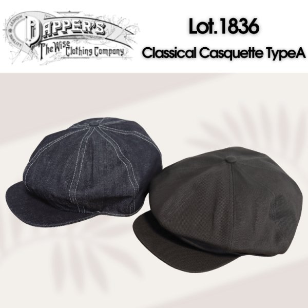 画像1: DAPPER'S ダッパーズ LOT1836 Classical Casquette TypeA クラシカルキャスケット 帽子 キャスケット ノンウォッシュ インディゴ デニム ブラックデニム クラシカル (1)