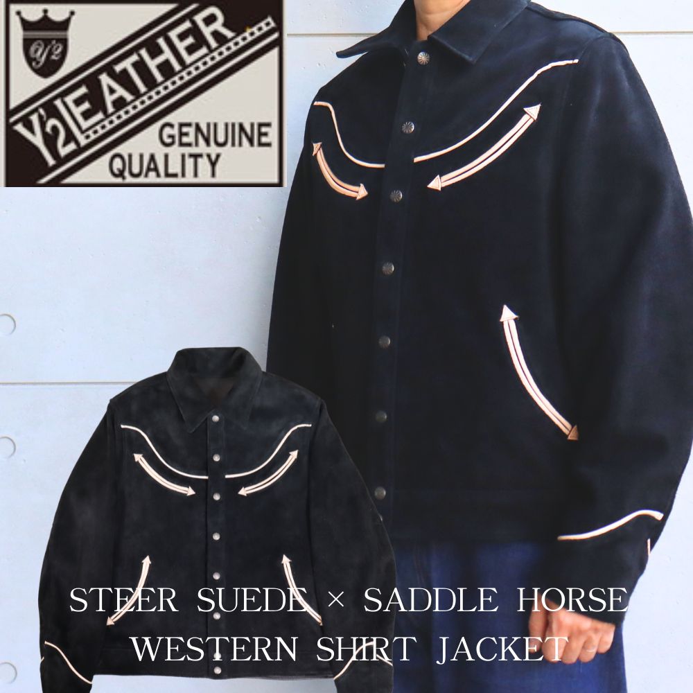 Y'2LEATHER ワイツーレザー WJ-04 STEER SUEDE & SADDLE HORSE WESTERN ...